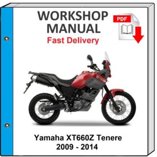 Yamaha Xt660z Tenere 2009 2010 2011 2012 2013 2014 Service Repair Shop Manual