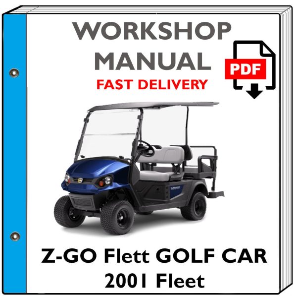 2001 -Z-GO Flett GOLF CAR Service Repair Shop Manual