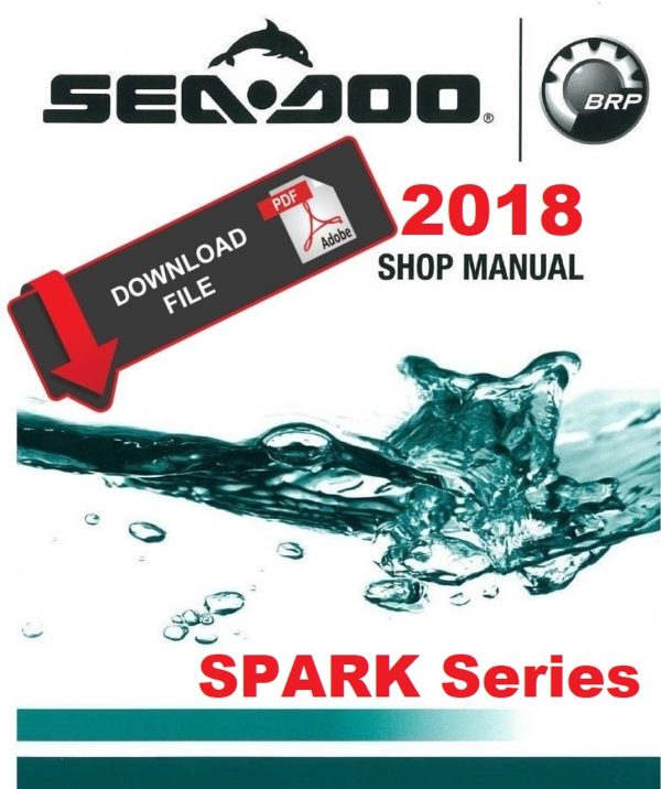 Sea-Doo 2018 Spark Jetski Personal Watercraft Service Manual