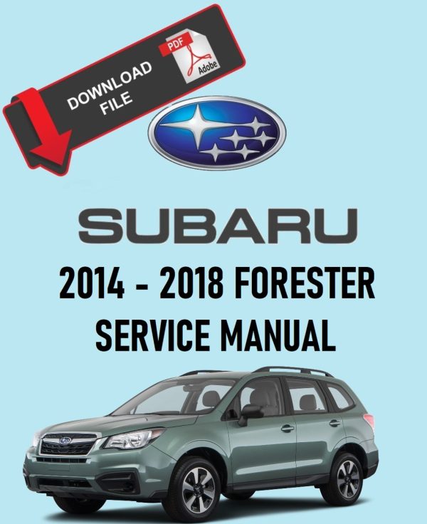 Subaru 2017 Forester 2.0 XT Premium Service Manual