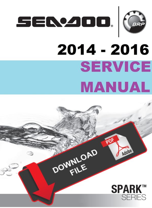 Sea-Doo 2016 Spark 3-UP iBR Convenience Service Manual