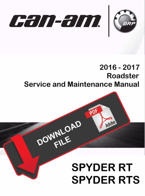 Can-Am 2017 Spyder RT Limited Service Manual