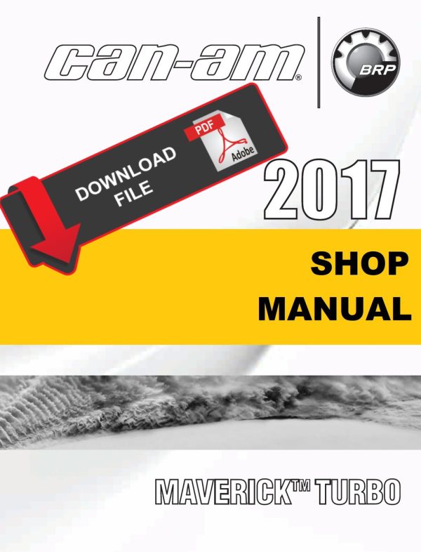 Can-Am 2017 Maverick 1000R Turbo Service Manual